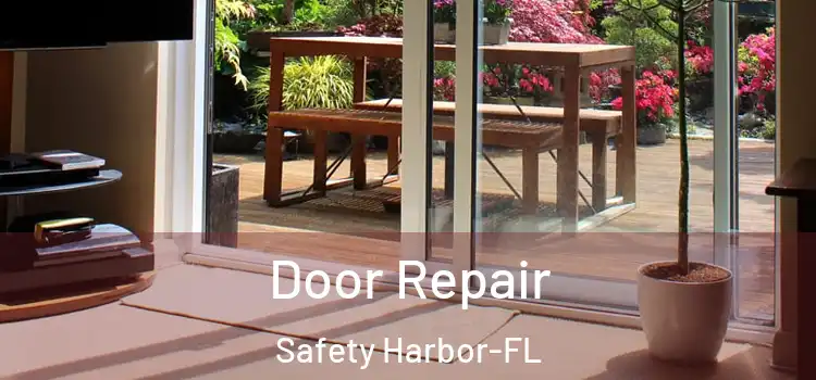  Door Repair Safety Harbor-FL